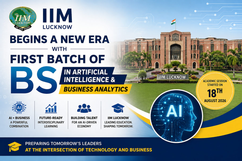 IIM Lucknow Begins First BS Programme in Artificial Intelligence & Business Analytics