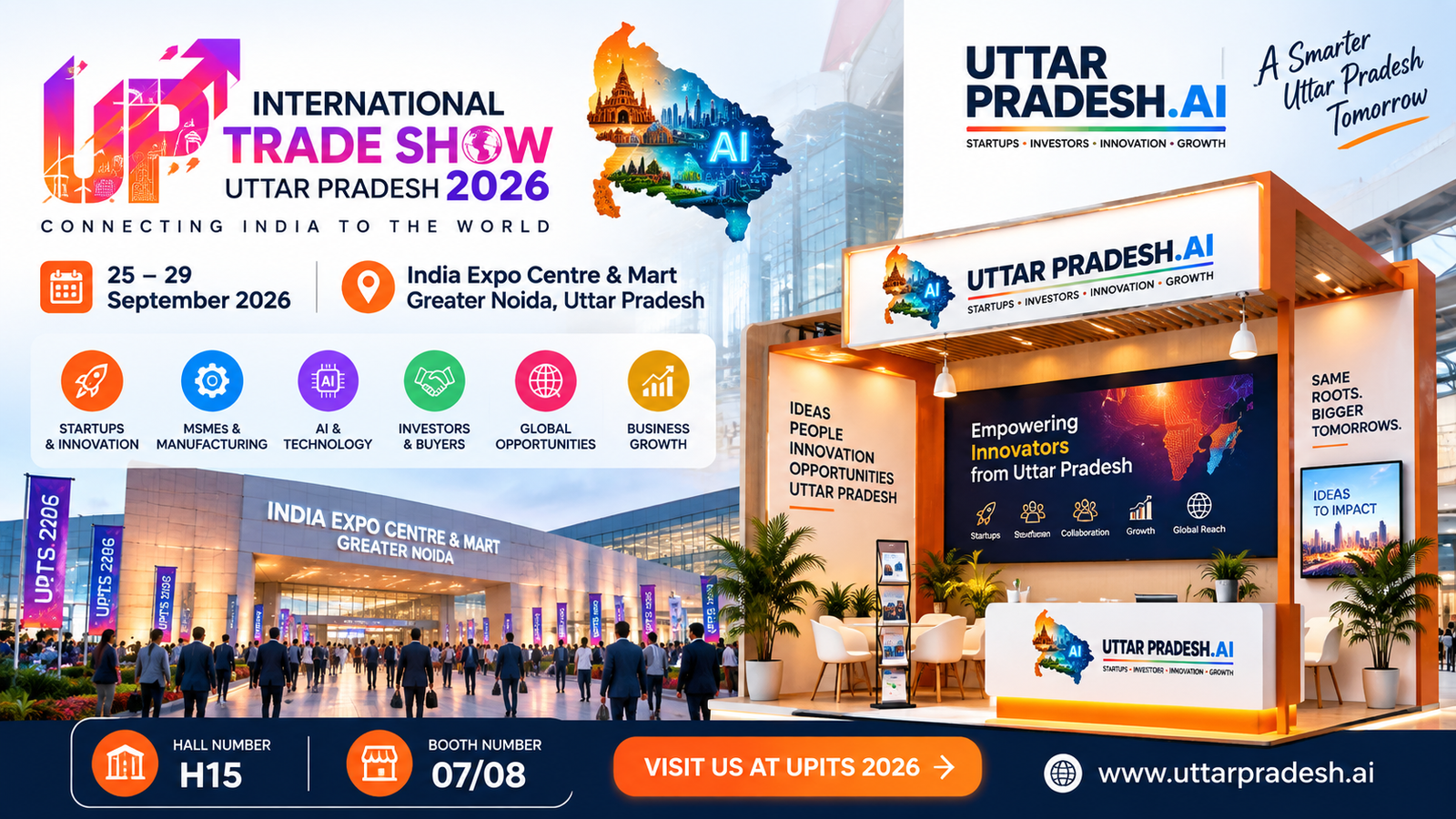 UP International Trade Show 2026: How UPITS Is Connecting Uttar Pradesh Startups, MSMEs, AI & Global Markets